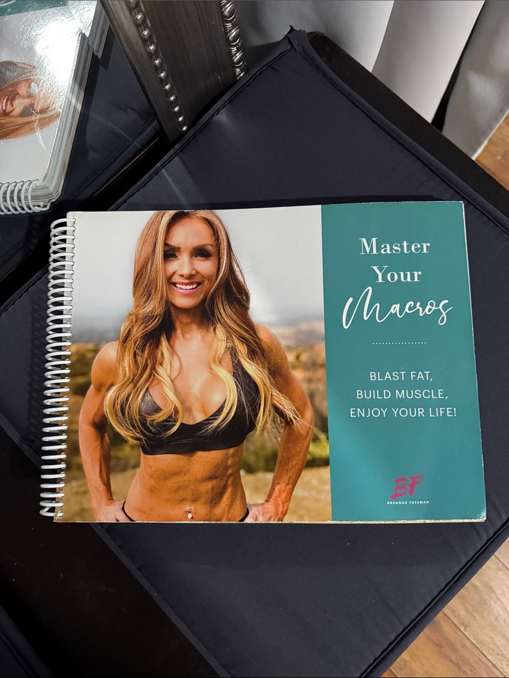 Breanne Freeman…Master Your Macros Spiral Fitness Guide - Teal & Black Cover